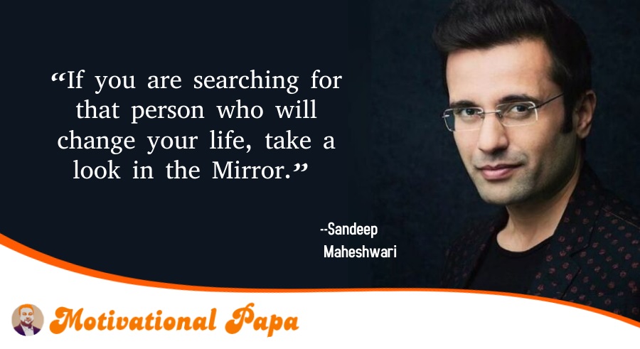 Sandeep Maheshwari Best Quote | motivationalpapa