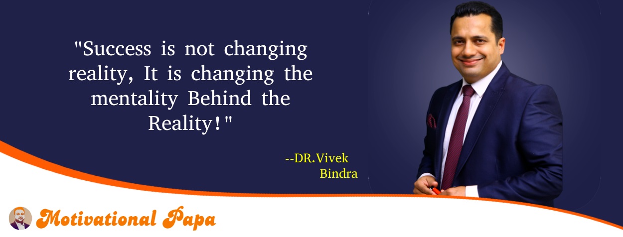 Best Motivational quotes by Dr. Vivek Bindra | motivationalpapa